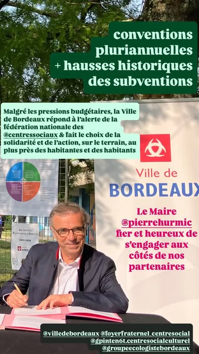 Le Maire de Bordeaux, Pierre Hurmic, à l'occasion de la signature officielle des Contrats Pluriannuels d'Objectifs avec 3 centres sociaux dont le Foyer Fraternel
